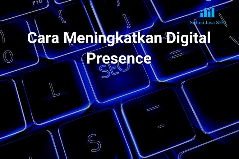 Digital Presence